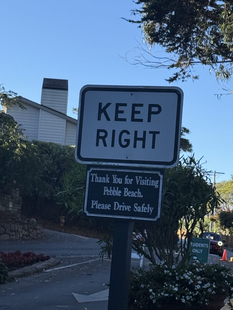 Pebble Beach exit sign "Keep right"